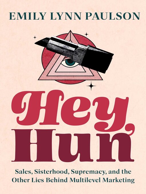 Title details for Hey, Hun by Emily Lynn Paulson - Wait list